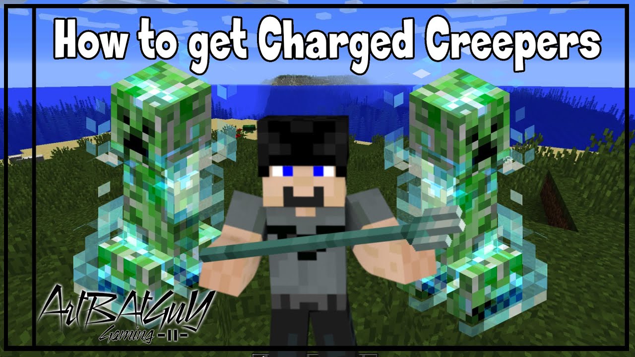 How to get a charged creeper