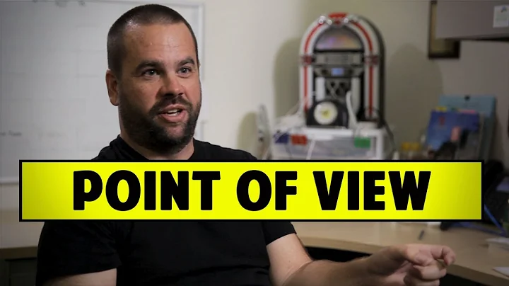 A Great Story Begins With Point Of View - Elias Daughdrill