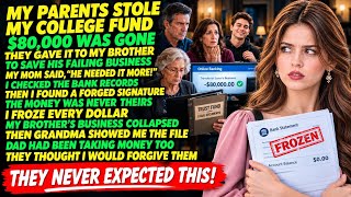 They Stole My $80,000 College Fund for My Brother  So I Froze Every Dollar#FamilyDrama #RevengeStory