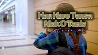 Hau Hare Tansa Mak O Tanis  Cover Ai Lagu Timor Leste 2026 