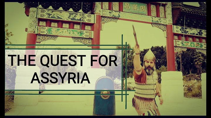 The Quest for Assyria