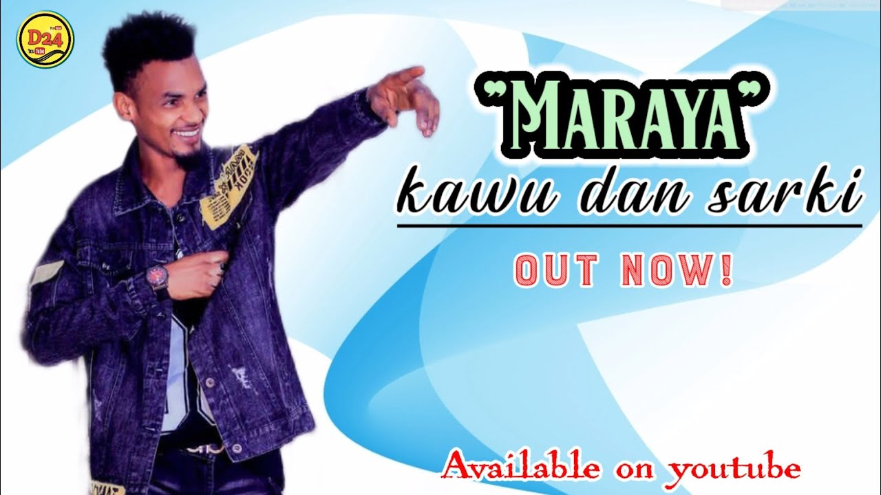 Sabuwar wakar kawu dan sarki💎ft "MARAYA" (official audio) 2022 💙
