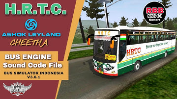 H.R.T.C. Ashok Leyland Cheetah Bus   Engine Sound Code File For  Bus Simulator Indonesia V3.6.1