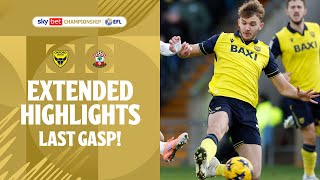 Last Gasp Oxford United V Southampton Extended Highlights