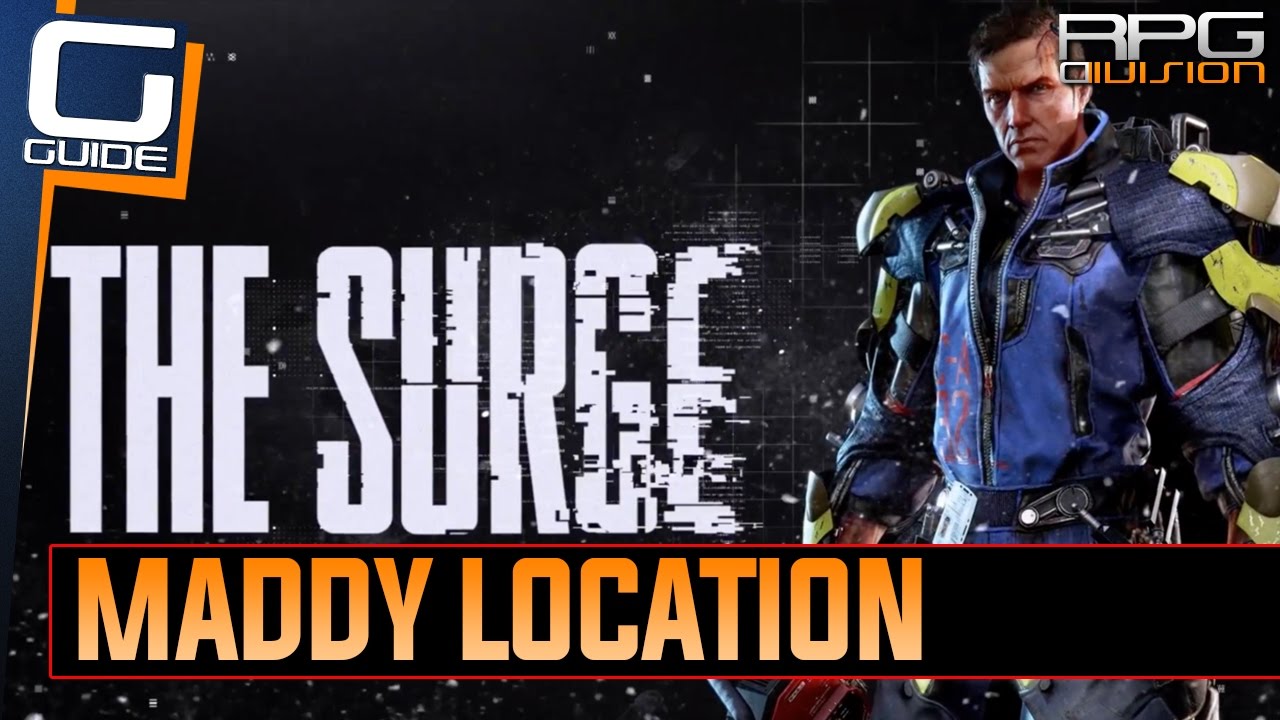 The Surge — Местоположение Мэдди (побочный квест Алека Норриса)