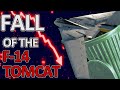 The Fall of the F-14 Tomcat | War Thunder