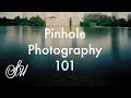 Pinhole photography 101