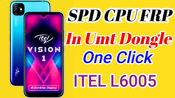Spd Frp Unlock UMT  | Itel L6005 Frp by Umt | Itel Vision 1 Frp By Umt