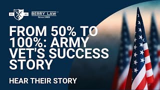 Army Veteran Secures 100% VA Disability Rating