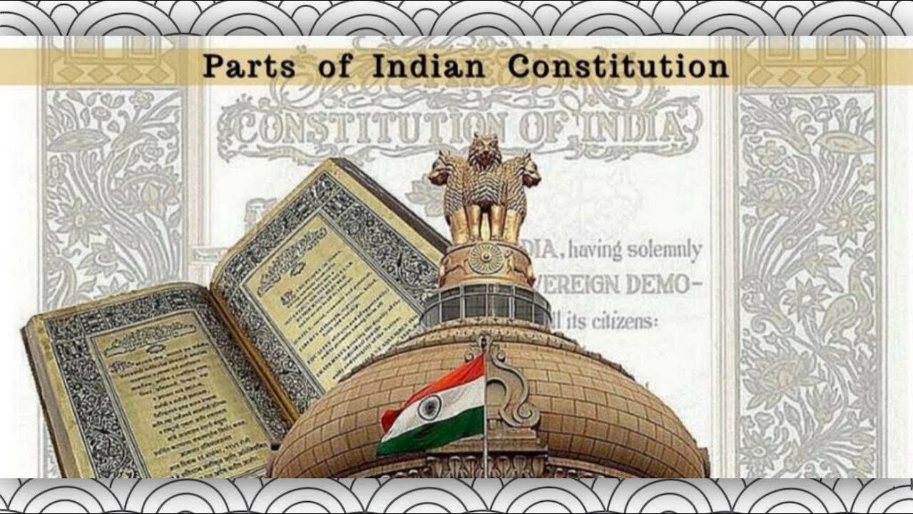 PARTS OF INDIAN CONSTITUTION | YOU MUST KNOW | SAMVIDHAN KE BHAG - YouTube