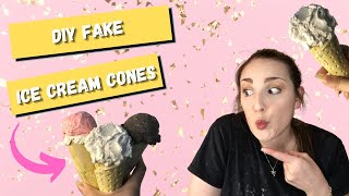 FAKE ICE CREAM CONES - How to make REALISTIC DIY faux ice cream cones for display