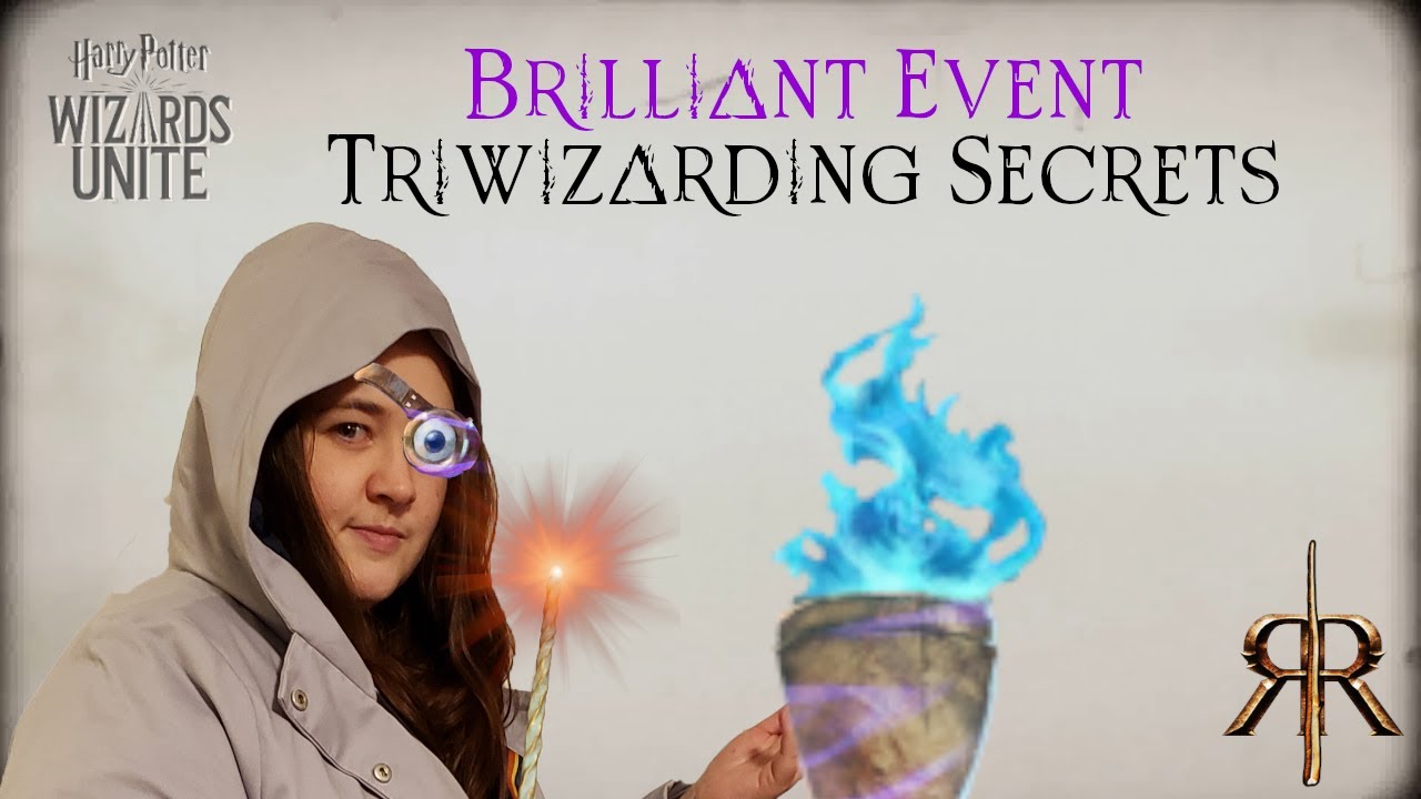 Brilliant Event: Triwizarding Secrets Part 1 for Harry Potter: Wizards Unite!