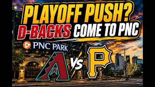 Playoff Push? Diamondbacks Come to PNC & Lanny Frattare Joins Bucco Triple Play