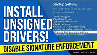 Install Unsigned Drivers in Windows: Disable Signature Enforcement Easily