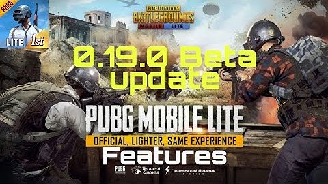 0.19.0 Beta update features leaks in Pubg mobile lite