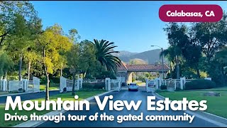 The Luxury of Mountain View Estates in Calabasas