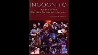 Incognito -  Talking Loud -  Live in London