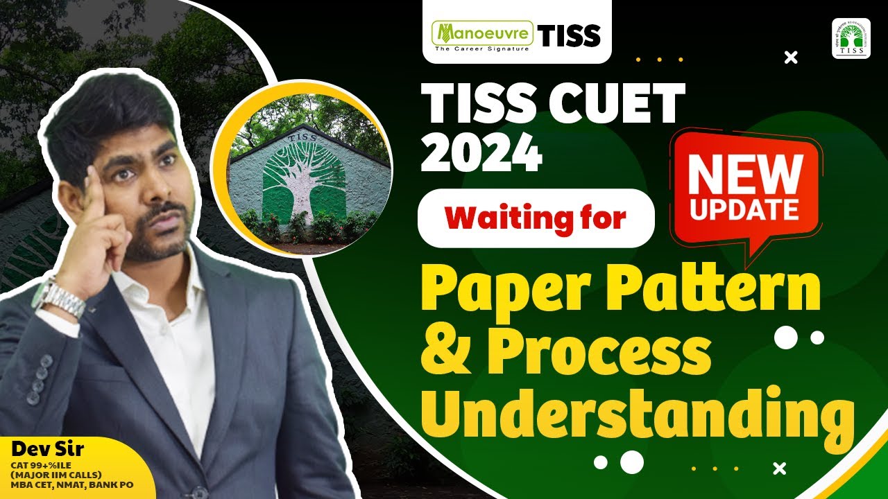 TISS CUET PG 2024 - Paper Pattern & Selection Process | New Update ...
