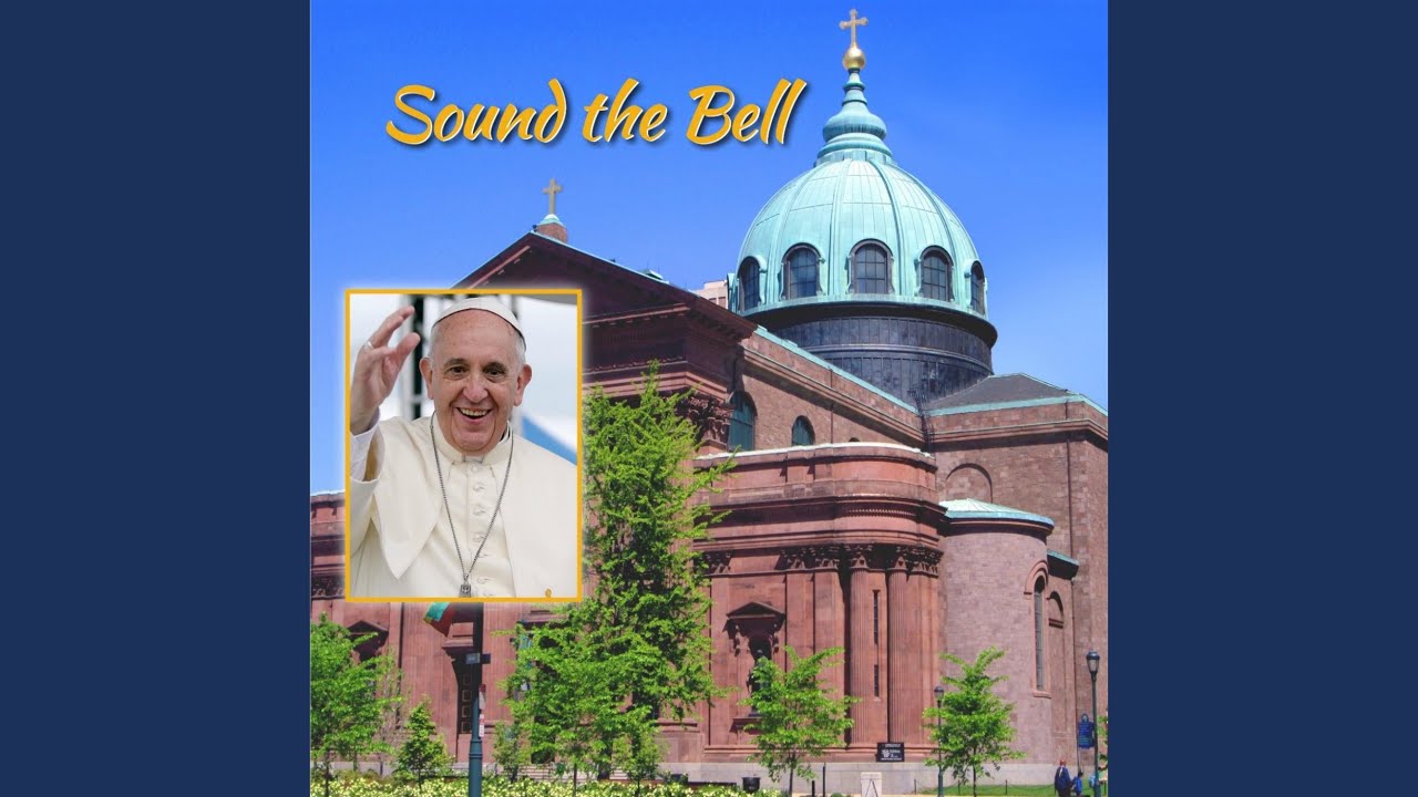 Sound the Bell of Holy Freedom