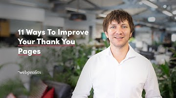 11 Ways To Optimise Your Thank You, Confirmation & Success Pages