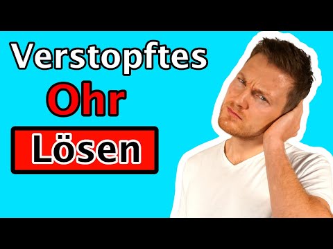 Video: Verstopftes Ohr - Was Tun?