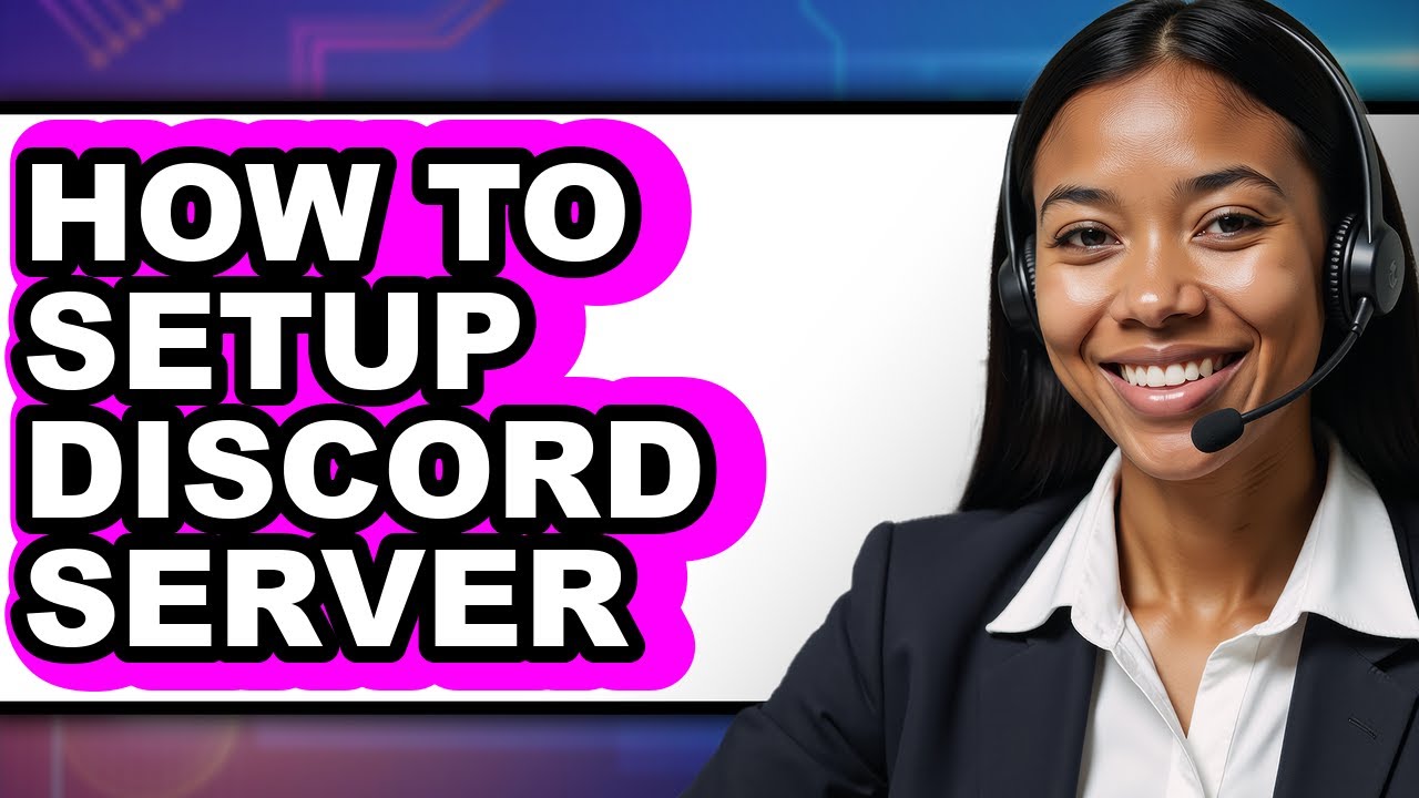 How to Setup Discord Server - Step by Step - YouTube