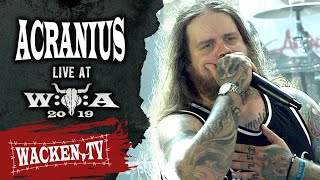 Acranius - Live at Wacken  Open Air 2019