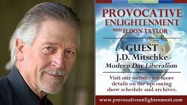 J.D. Mitschke - Modern Day Liberalism on Provocati...