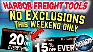 Harbor Freights NO EXCLUDED ITEMS Coupon!!! || 20% off ANYTHING This WEEKEND ONLY