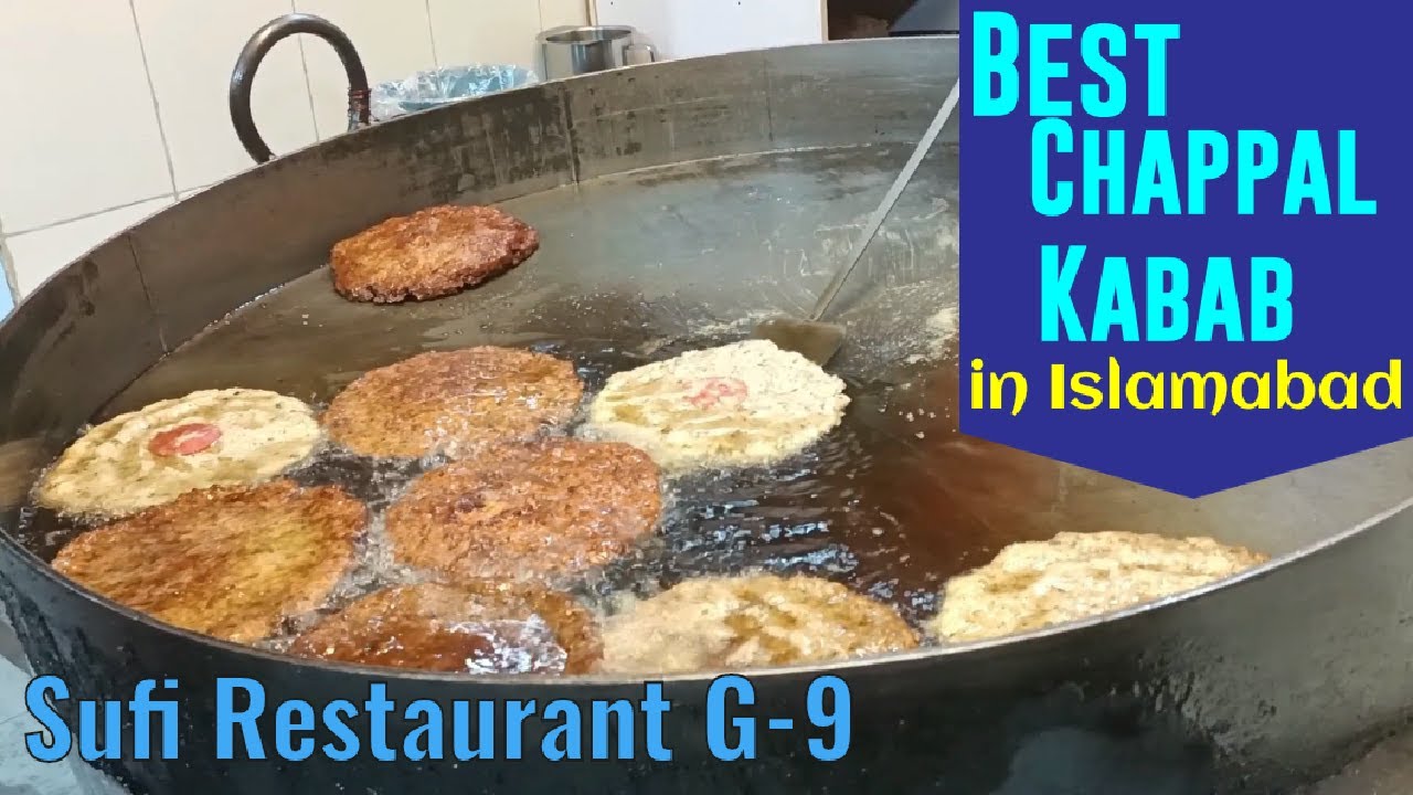 Best Chappal Kabab In Islamabad Rawalpindi | Routine Vlog and Sufi ...