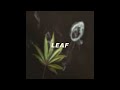 Free trap beat leaf prod denmath