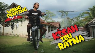 KISAH IBU RATNA  - DRAMA KOMEDI LUCU TAILINCING DAGELAN RECEH YANG SELALU BIKIN NGAKAK