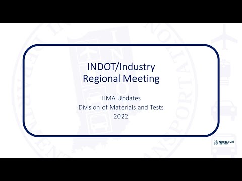 INDOT Spring Preseason Webinar 2022 - HMA