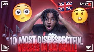 AMERICANS REACT TO TOP 10 MOST DISRESPECTFUL VERSES IN UK DRILL OF ALL TIME🇬🇧🔥