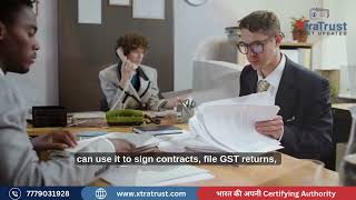 Why You Need a Digital Signature Certificate (DSC) ? | Get your DSC now @xtratrust.com