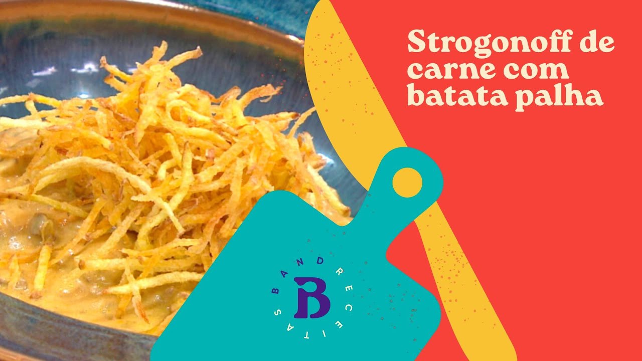 Strogonoff de carne com batata palha | Chef Dalton Rangel | Aqui na Band