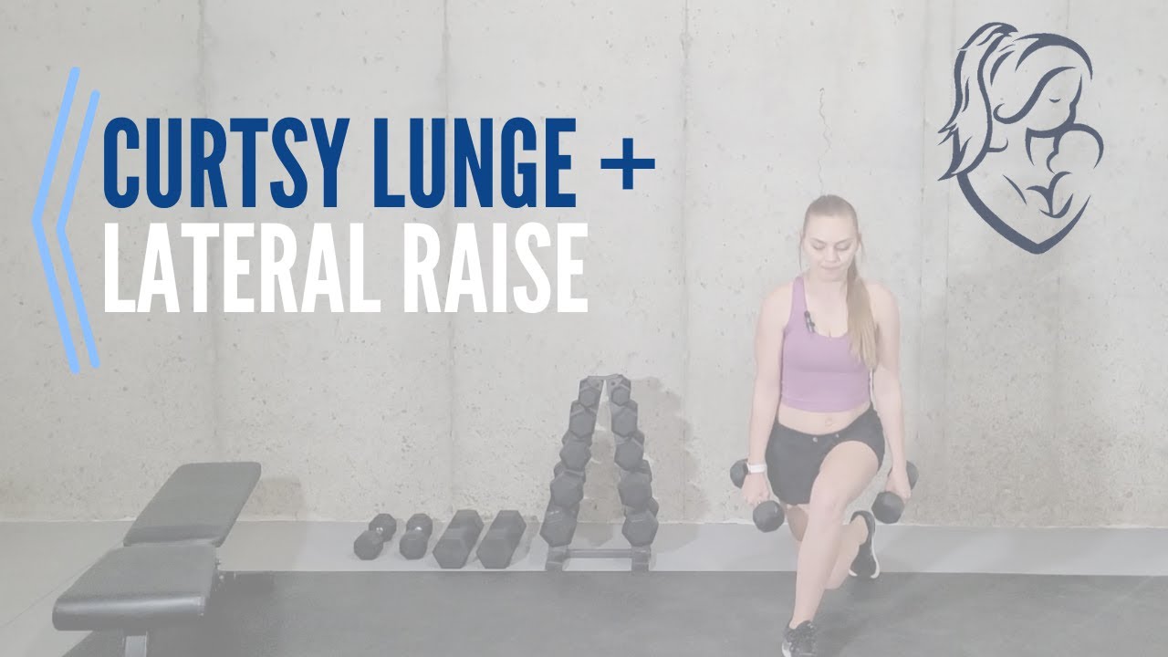 CURTSY LUNGE WITH LATERAL RAISE How to do this exercise YouTube
