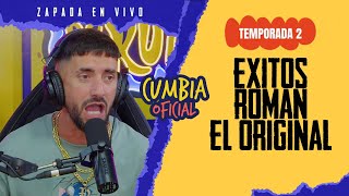 ROMAN EL ORIGINAL / Zapada EN VIVO en UN POCO DE RUIDO ! / Cumbia Oficial
