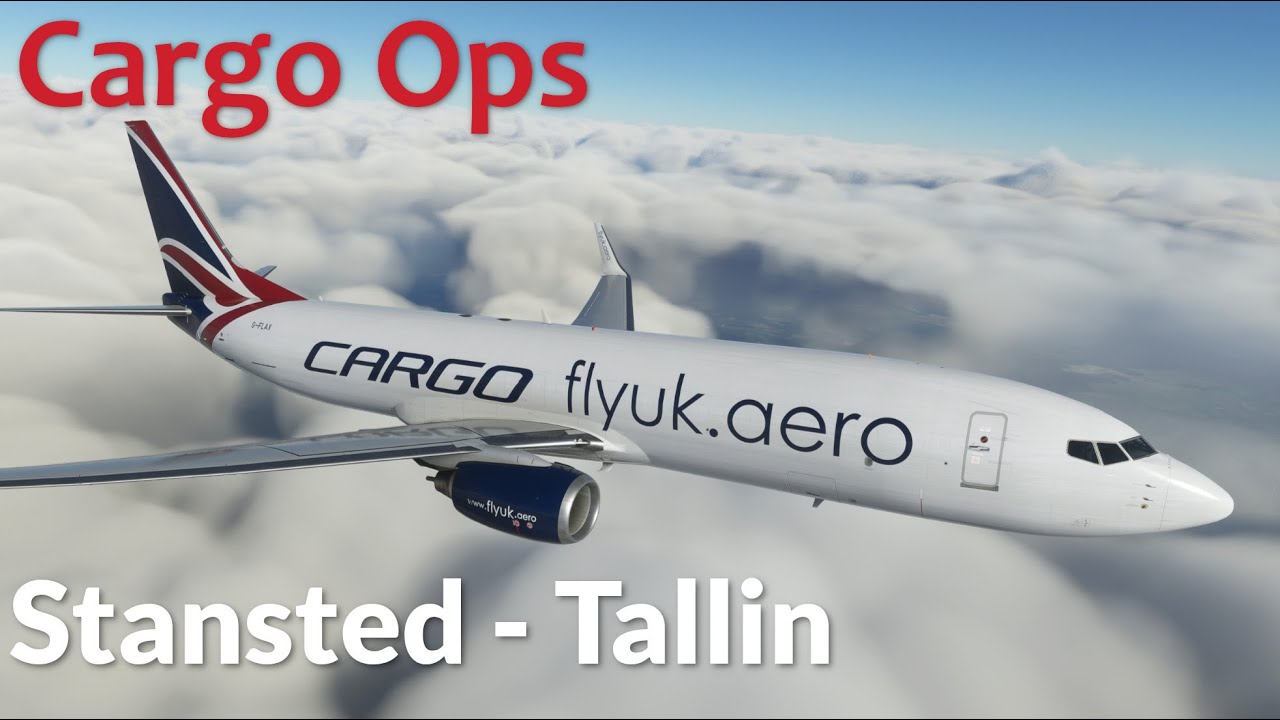 FlyUK Cargo Ops | London to Tallinn | B737-800BCF