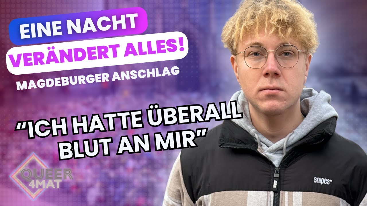 Ein Jahr nach dem Anschlag: Philipp über seine Nacht auf dem Magdeburger Weihnachtsmarkt I Queer4mat