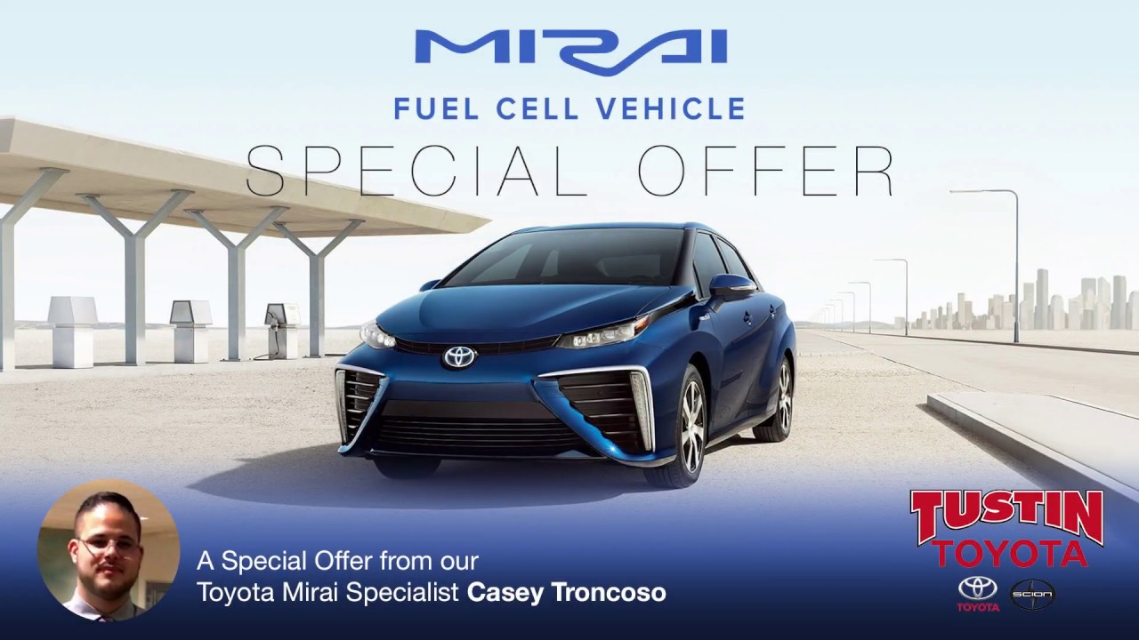 Special Lease Offer from Tustin Toyota on the Mirai - YouTube