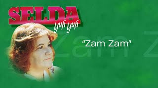 Selda Bağcan - Zam Zam