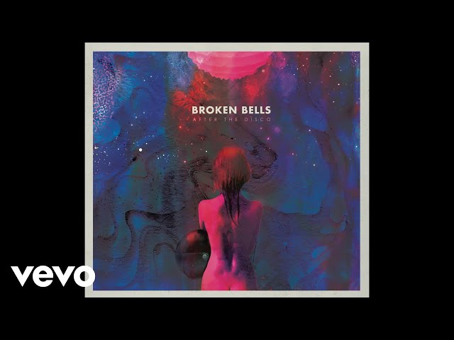 Broken Bells - The Changing Lights