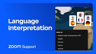 Using Language Interpretation in your meeting or webinar