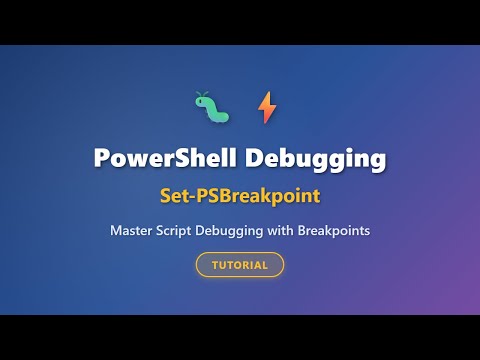 PowerShell Debugging Tutorial: Set-PSBreakpoint Explained for Beginners