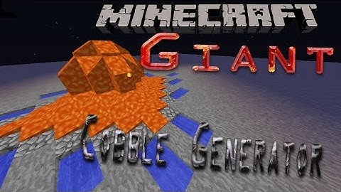 Minecraft Giant Cobble Generator WITH ONE LAVA BUCKET