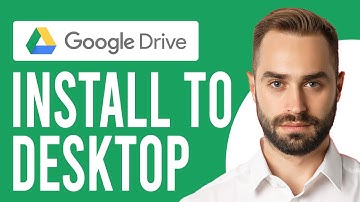 How to Install Google Drive to Desktop (Use Google Drive for Desktop)