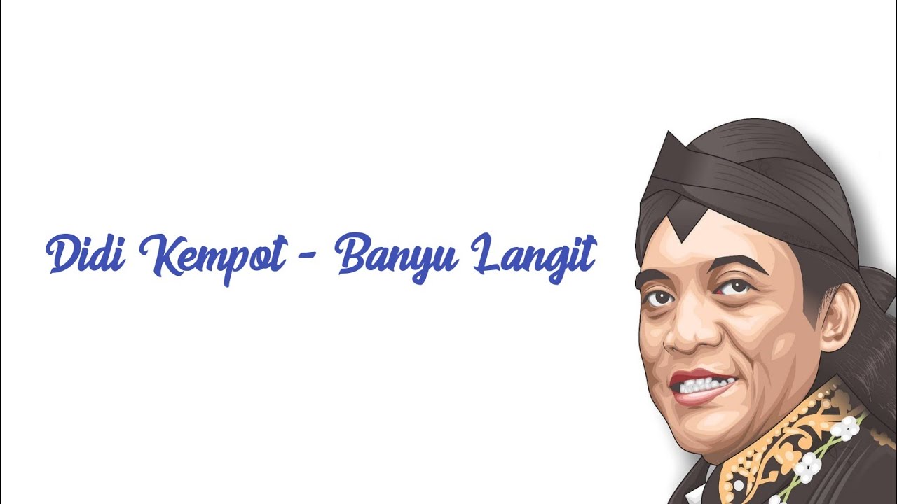 Didi Kempot - Banyu Langit (Lirik)