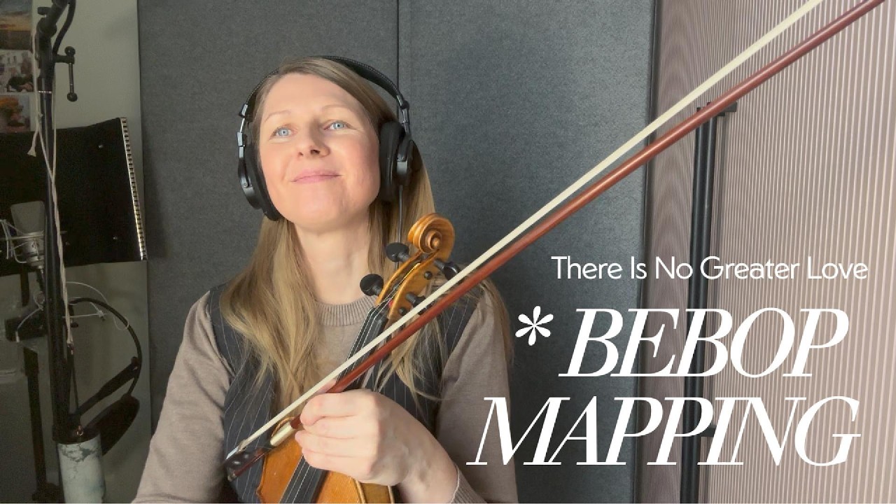 There Is No Greater Love – Bebop Mapping
