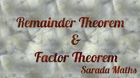 Polynomials - Division | Remainder Theorem & Factor Theorem with problem solving